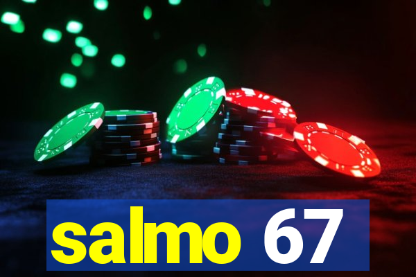 salmo 67